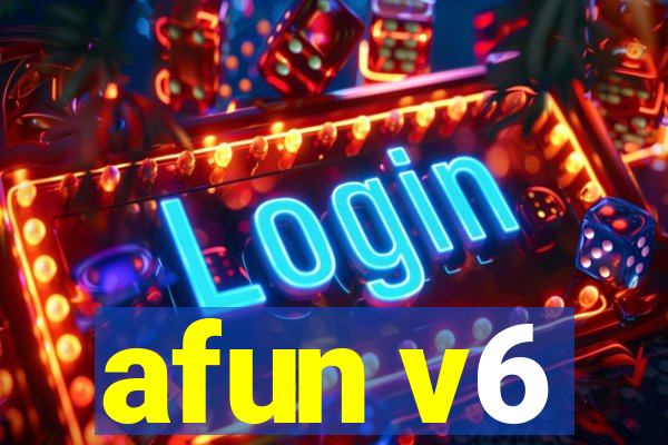 afun v6